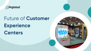 Future of Customer Experience Centers
