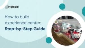 How to build experience center